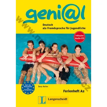 Německý jazyk Geni@l Ferienheft A2 - doplněk k 2. dílu vč. audio-CD (Genial)