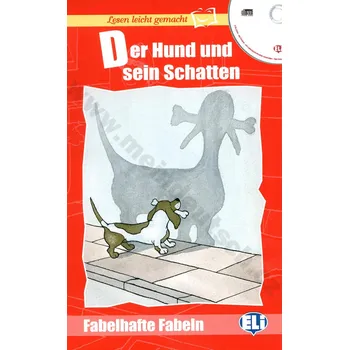 Německý jazyk Der Hund und sein Schatten - zjednodušená četba v němčině vč. CD