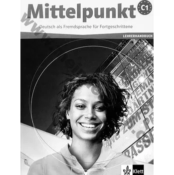 Německý jazyk Mittelpunkt C1 - metodická příručka