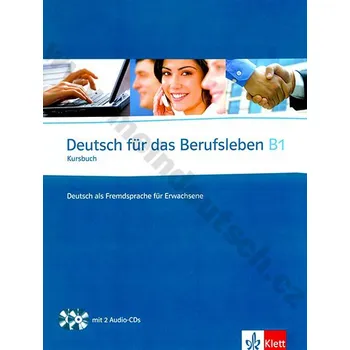 Německý jazyk Deutsch für das Berufsleben B1 - učebnice profesní němčiny + CD
