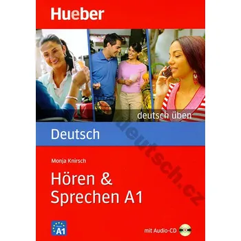 Německý jazyk Hören + Sprechen A1, řada Deutsch üben - cvičebnice + audio-CD