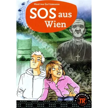 SOS aus Wien - zjednodušená četba v němčině skupina 3, edice Labyrinth