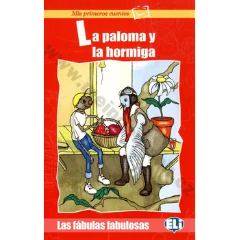 Španělský jazyk La paloma y la hormiga - zjednodušená četba ve španělštině pro děti
