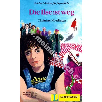 Die Ilse ist weg - lehká četba v němčině s Goehte Institutem