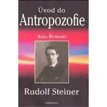 Úvod do Antropozofie - Rudolf Steiner,…