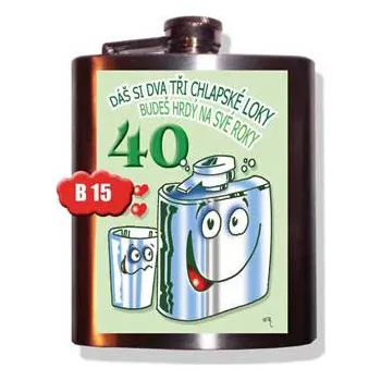 Placatka Placatice nerez - Dáš si dva tři chlapské loky 40