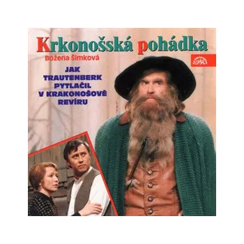 Krkonošská pohádka 1 - Jak Trautenberk pytlačil v Krakonošově revíru MP3 download