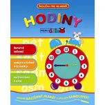 Hodiny - Školička pro nejmenší - Edice