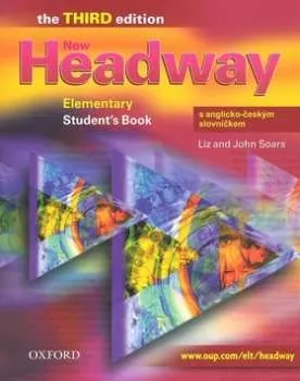 Anglický jazyk Soars John: New Headway Third Edition Elementary Student´s Book CZ