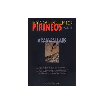Lezecký průvodce Roca Caliente En Los Pirineos Vol III