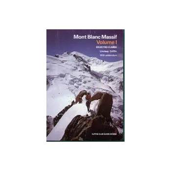 Lezecký průvodce Mont Blanc Massif 1