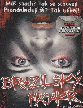 DVD film DVD Brazilský masakr (2006)