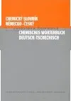 Chemický slovník německo - český:…
