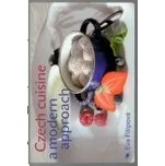 Czech cuisine a modern approach - Eva…