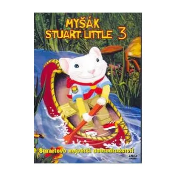 DVD film DVD Myšák Stuart Little 3 (2005)
