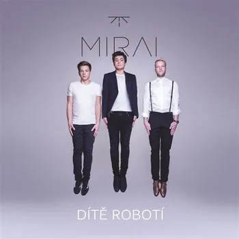 Česká hudba Cesta z města - Mirai [CD]