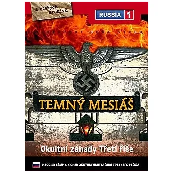 DVD film DVD Temný Mesiáš - Okultní záhady Třetí říše (2005)