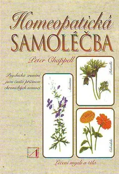 Homeopatická samoléčba - Peter Chappell