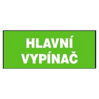 Značení Hlavní vypínač, samolepicí 210x87 mm