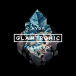 Glamtronic - Mydy Rabycad [CD]