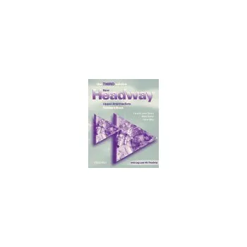 Anglický jazyk New Headway Upper-Intermediate Third Edition Teacher´s Book - Liz Soars, John Soars