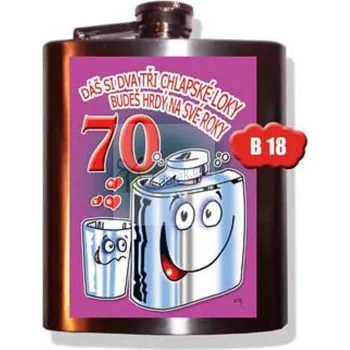 Žertovný předmět Butylka jubileum výročí 70 let-3 chlapské loky