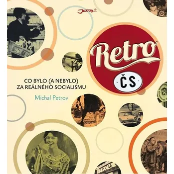 Retro ČS: Co bylo (a nebylo) za…