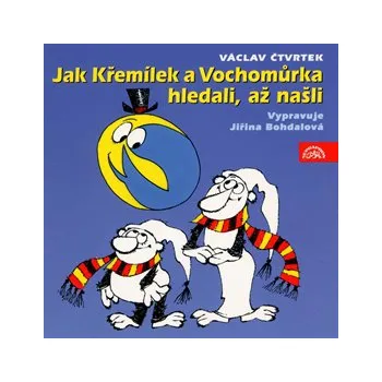 Jak Křemílek a Vochomůrka hledali, až našli, audiokniha