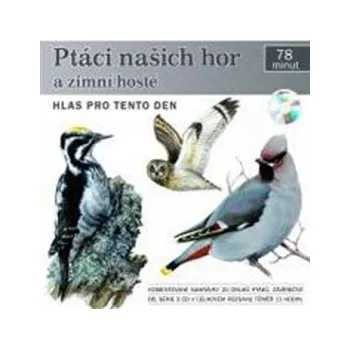 Ptáci našich hor a zimní hosté - Karel Pokorný: Audiokniha MP3