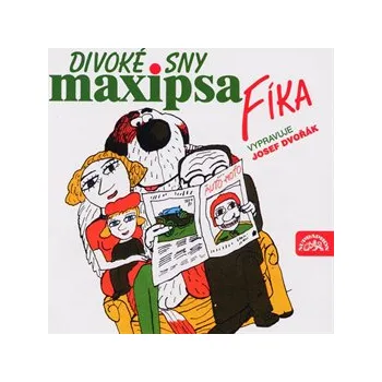 Divoké sny Maxipsa Fíka, audiokniha
