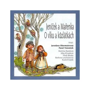 Jeníček a Mařenka, O vlku a kůzlátkách MP3 download