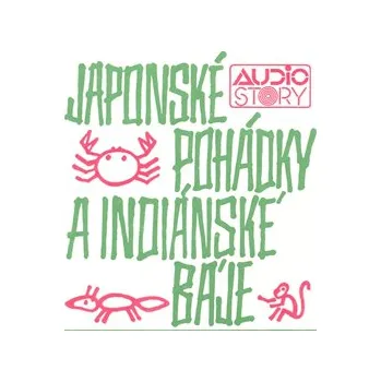Japonské pohádky a indiánské báje MP3 download