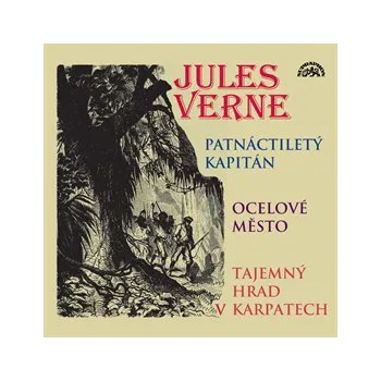 Patnáctiletý kapitán, Ocelové město, Tajemný hrad v Karpatech MP3 download