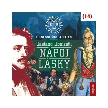 Nebojte se klasiky! Hudební škola 14 - Nápoj lásky MP3 download