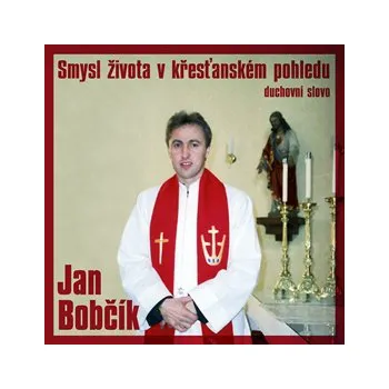 Smysl života v křesťanském pohledu MP3 download