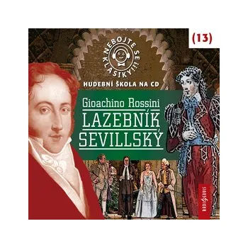 Nebojte se klasiky! Hudební škola 13 - Lazebník sevillský MP3 download