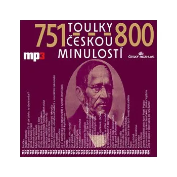 Toulky českou minulostí 751 - 800 MP3 download