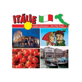 Itálie - zvukový průvodce - Jaroslav Major: Audiokniha MP3