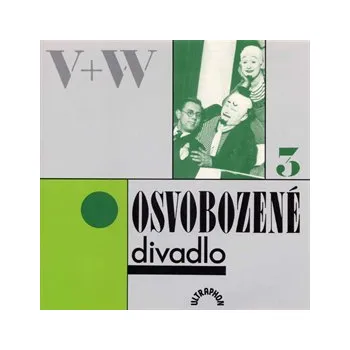 V+W Osvobozené divadlo 3 MP3 download