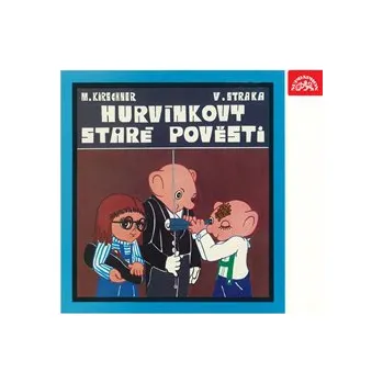 Hurvínkovy Staré pověsti (původní LP), audiokniha
