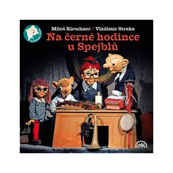 Na černé hodince u Spejblů MP3 download