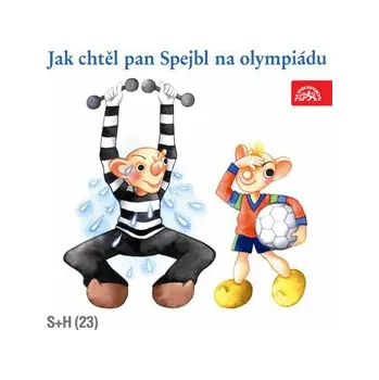 Jak chtěl pan Spejbl na olympiádu MP3 download