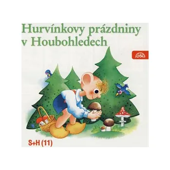 Hurvínkovy prázdniny v Houbohledech, audiokniha