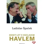 Deset let s Václavem Havlem, audiokniha