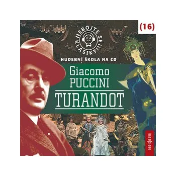 Nebojte se klasiky! Hudební škola 16 - Turandot MP3 download
