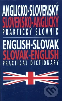 Slovník Praktický slovník anglicko-slovenský slovensko-anglický
