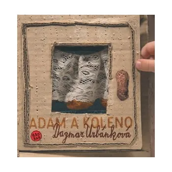Pohádka Adam a koleno - Dagmar Urbánková