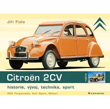 Kniha Citroën 2CVV: Historie, vývoj, technika, sport - Jiří Fiala (2014) [E-kniha]