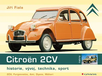 Kniha Citroën 2CVV: Historie, vývoj, technika, sport - Jiří Fiala (2014) [E-kniha]