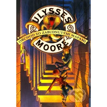 Obchod so zabudnutými mapami - Ulysses Moore Obchod so zabudnutými mapami - Ulysses Moore